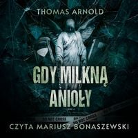 Produktbild: Gdy milkną anioły