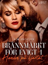 Produktbild: Br&auml;nnm&auml;rkt f&ouml;r evigt 1: Handen p&aring; hj&auml;rtat