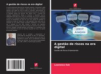 Produktbild: A gest&atilde;o de riscos na era digital