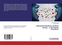 Produktbild: Bacterial Infections of Oral Cavity - a Terrifying Situation