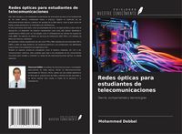 Produktbild: Redes &oacute;pticas para estudiantes de telecomunicaciones