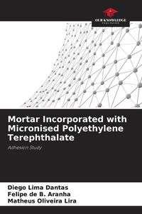 Produktbild: Mortar Incorporated with Micronised Polyethylene Terephthalate