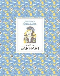 Produktbild: Little Guides to Great Lives: Amelia Earhart