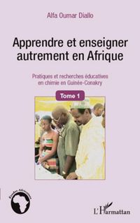 Produktbild: Apprendre et enseigner autrement en Afrique (Tome 1)