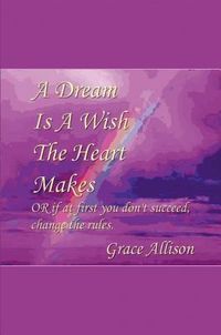 Produktbild: A Dream is a Wish the Heart Makes