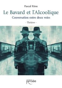 Produktbild: Le Bavard et l'Alcoolique