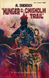 Produktbild: Hunger on the Chisholm Trail