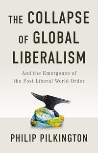 Produktbild: The Collapse of Global Liberalism