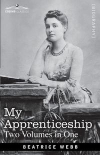 Produktbild: My Apprenticeship (Two Volumes in One)