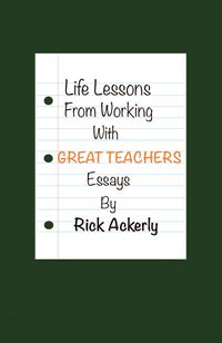 Produktbild: Life Lessons from Working with Great Teachers