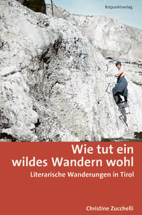 Produktbild: Wie tut ein wildes Wandern wohl