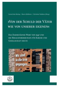 Produktbild: &raquo;Von der Schuld der V&auml;ter wie von unserer eigenen&laquo;