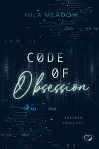 Produktbild: Code of Obsession: Stalker Romance