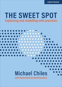 Produktbild: The Sweet Spot: Explaining and modelling with precision