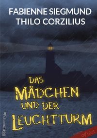 Produktbild: Das M&auml;dchen und der Leuchtturm