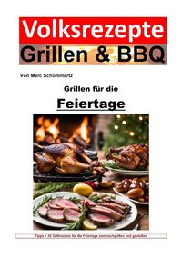 Produktbild: Volksrezepte Grillen und BBQ - Grillen f&uuml;r die Feiertage