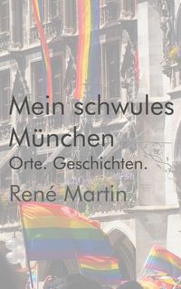 Produktbild: Mein schwules M&uuml;nchen