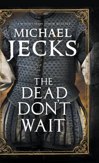 Produktbild: The Dead Don't Wait