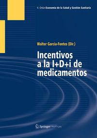 Produktbild: Incentivos a la I+D+i de medicamentos