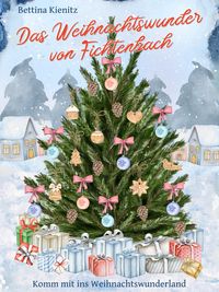 Produktbild: Das Weihnachtswunder von Fichtenbach