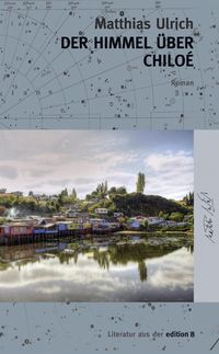 Produktbild: Der Himmel &uuml;ber Chilo&eacute;