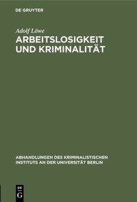 Produktbild: Arbeitslosigkeit und Kriminalit&auml;t
