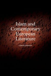 Produktbild: Islam and Contemporary European Literature