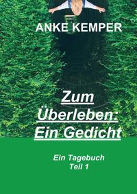 Produktbild: Zum &Uuml;berleben: Ein Gedicht