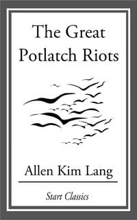 Produktbild: The Great Potlatch Riots