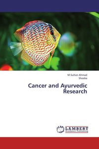 Produktbild: Ahmad, M: Cancer and Ayurvedic Research