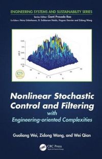 Produktbild: Nonlinear Stochastic Control and Filtering with Engineering-Oriented Complexities
