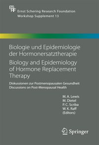 Produktbild: Biologie und Epidemiologie der Hormonersatztherapie - Biology and Epidemiology of Hormone Replacement Therapy