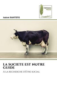 Produktbild: La Societe Est Notre Guide
