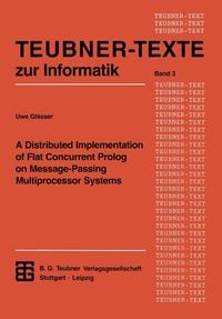 Produktbild: A Distributed Implementation of Flat Concurrent Prolog on Message-Passing Multiprocessor Systems