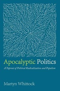 Produktbild: Apocalyptic Politics