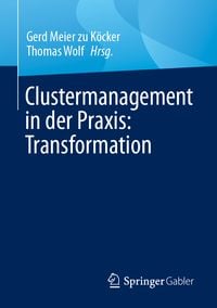 Produktbild: Clustermanagement in der Praxis: Transformation