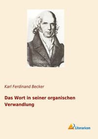 Produktbild: Das Wort in seiner organischen Verwandlung
