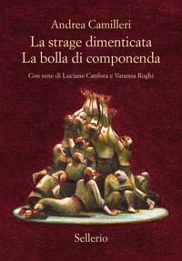 Produktbild: La strage dimenticata-La bolla di Componenda
