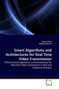 Produktbild: Ismail, Y: Smart Algorithms and Architectures for Real Time
