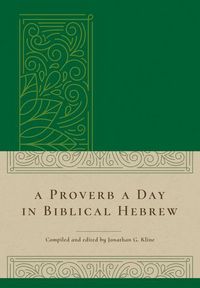 Produktbild: A Proverb a Day in Biblical Hebrew