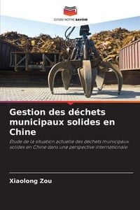 Produktbild: Gestion des d&eacute;chets municipaux solides en Chine