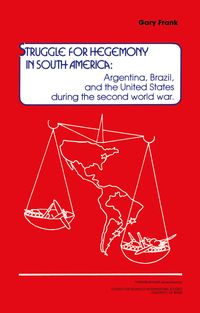 Produktbild: Struggle for Hegemony in South America