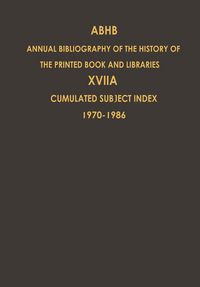 Produktbild: Cumulated Subject Index Volume 1 (1970) &ndash; Volume 17 (1986)