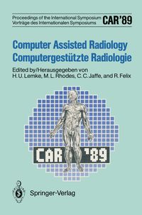 Produktbild: CAR&rsquo;89 Computer Assisted Radiology / Computergest&uuml;tzte Radiologie