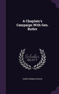 Produktbild: A Chaplain's Campaign With Gen. Butler