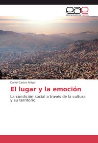 Produktbild: El lugar y la emoci&oacute;n