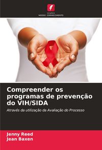Produktbild: Compreender os programas de preven&ccedil;&atilde;o do VIH/SIDA