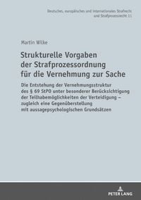 Produktbild: Strukturelle Vorgaben der Strafprozessordnung f&uuml;r die Vernehmung zur Sache