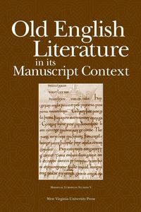 Produktbild: OLD ENGLISH LITERATURE IN ITS MANUSCRIPT CONTEXT
