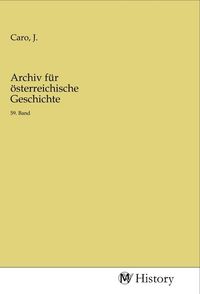Produktbild: Archiv f&uuml;r &ouml;sterreichische Geschichte